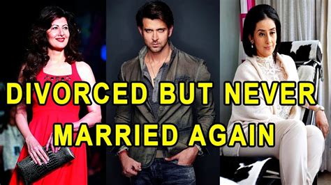 10 Bollywood Celebrities Who Got Divorced And Never Married Again Youtube