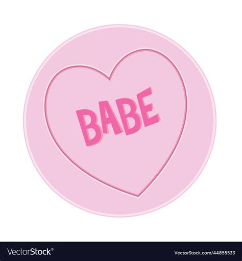 Loveheart Sweet Candy Babe Message Royalty Free Vector