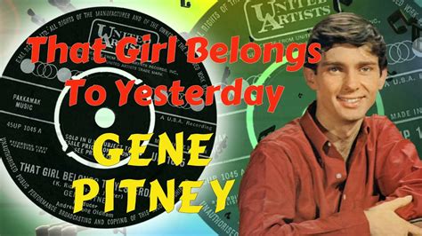 Gene Pitney That Girl Belongs To Yesterday 1964 YouTube