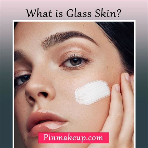 What Is Glass Skin 2020 Görüntüler Ile