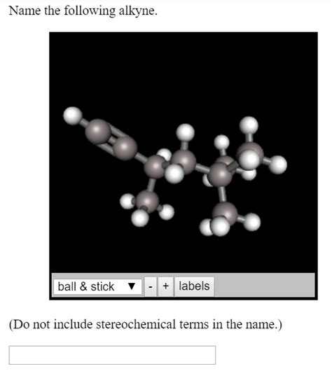 Solved: Name The Following Alkyne. (Do Not Include Stereoc... | Chegg.com