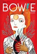 Bowie, una biografía. De María Hesse y Fran Ruiz - Estandarte