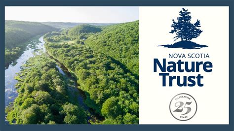 25 Years Of Conservation Nova Scotia Nature Trust Youtube
