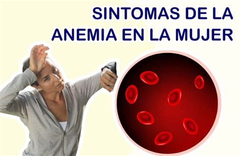 10 Síntomas de Anemia en la Mujer Nuevas Evas