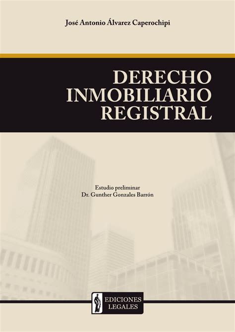 Derecho Inmobiliario Registral By Ediciones Legales Eirl Issuu