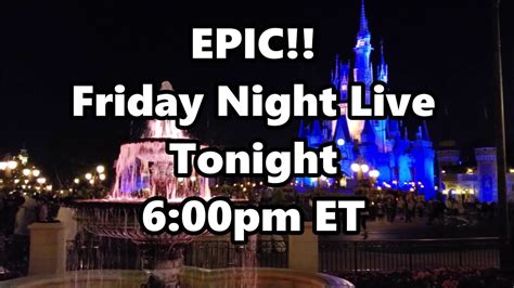 Epic Friday Night Live Stream Announcement 4 3 20 Walt Disney World