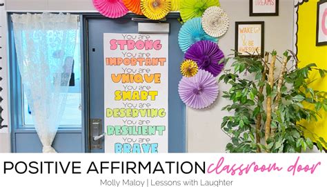 Positive Affirmation Classroom Door Molly Maloy