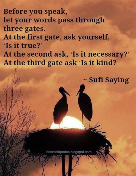 Before You Speak Let Your Words Pass Through Three Gates At The First