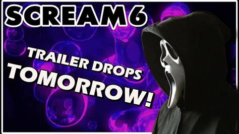 Scream 6 Trailer Dropping Tomorrow More Horror Updates Youtube