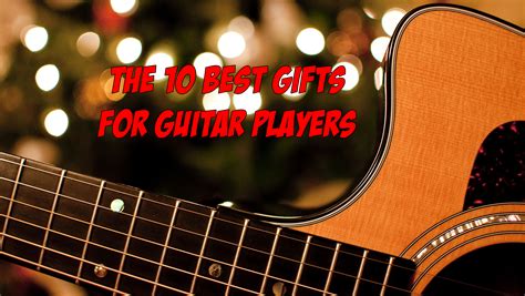 The fretboard journal's 2014 gift guide for guitarists | the fretboard journal: 10 Best Gifts for Guitar Players