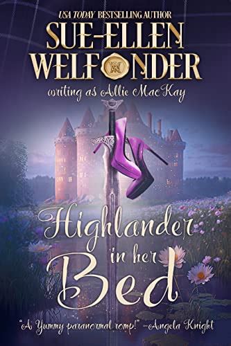 Highlander In Her Bed By Sue Ellen Welfonder Goodreads