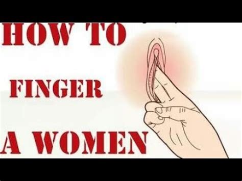 How To Fingering A Women Youtube
