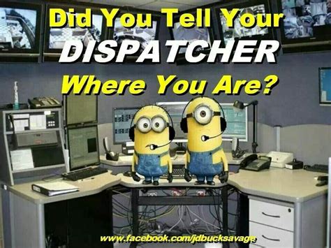 Minion Dispatchers Emt Humor Cops Humor Police Humor Funny Police