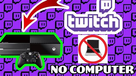 How To Stream Twitch On Xbox One No Capture Card And No Pc 2020 Update
