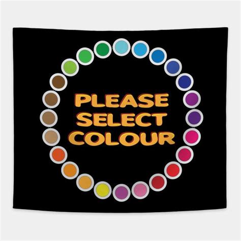 Please Select Colour Colourful Tapestry Teepublic Colorful
