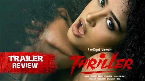 Thriller Movie Official Trailer Review Ram Gopal Varma Apsara Rani Kushi