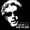 Roger Daltrey – “Let My Love Open The Door” (Pete Townshend Cover ...
