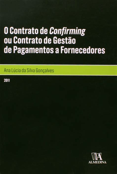 Contrato De Confirming Ou Contrato De Gestao De Pagamentos A