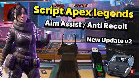 New Update V Free Script Apex Legends Aim Assist Anti Recoil CronusMax Zen Free Download