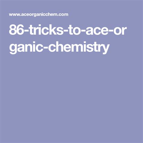 Organic Chemistry Survival Tips