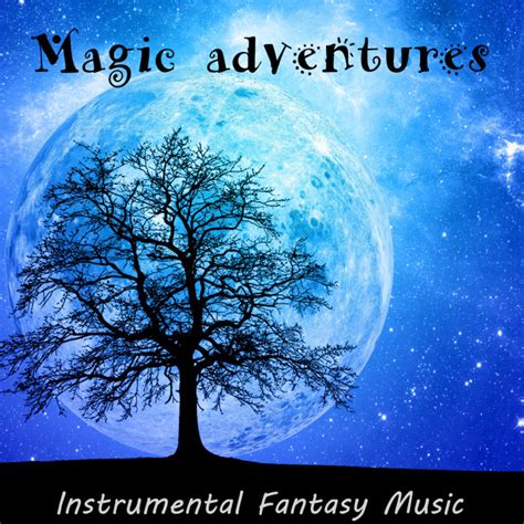 Magic Adventures Soundtrackuniverse