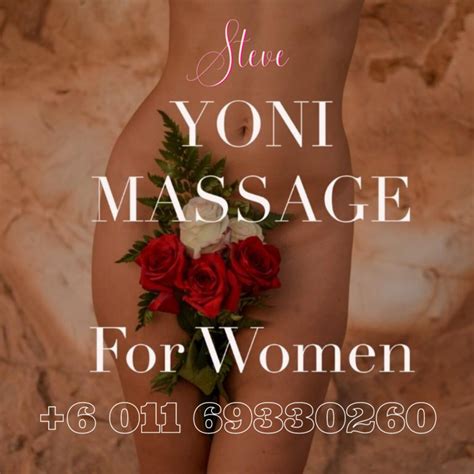 sensual body and yoni massage for ladies in melaka out call services from melaka city adpost