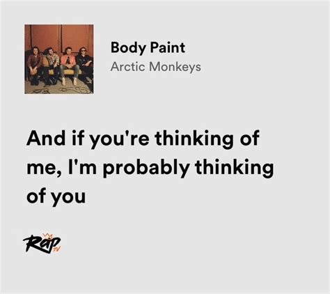 Relatable Iconic Lyrics On Twitter Arctic Monkeys Body Paint