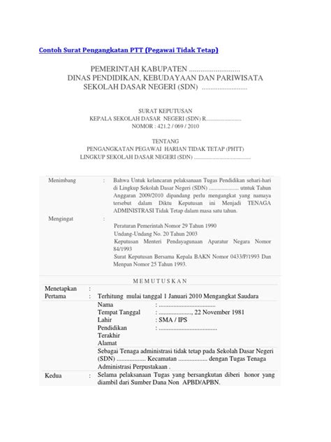 Data pegawai berisi informasi pegawai yang bersangkutan contoh surat keterangan pegawai tetap. Contoh Surat Pengangkatan PTT Pegawai Tidak Tetap