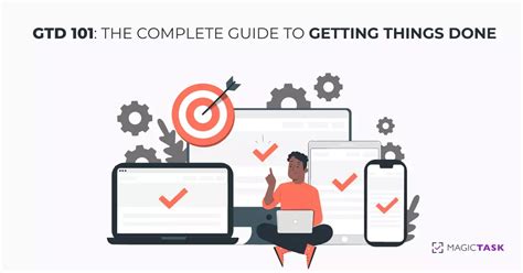 Gtd 101 The Complete Guide To Getting Things Done