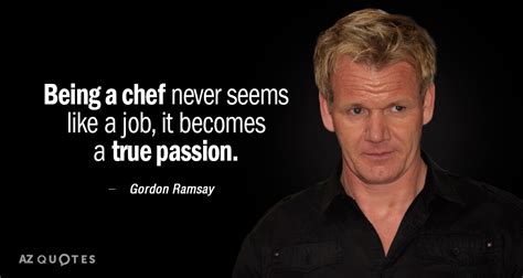 Top 25 Quotes By Gordon Ramsay Of 178 A Z Quotes