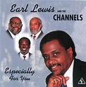 Earl Lewis And The Channels – Especially for You (1997, CD) - Discogs