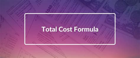 Total Cost Formula What It Is How To Calculate It Logiwa Blog