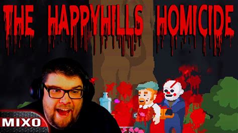 The Happy Hills Homicide Tape 1 10 Mixonat Gameplay Youtube