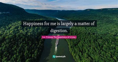 Best Digestion Quotes With Images To Share And Download For Free At
