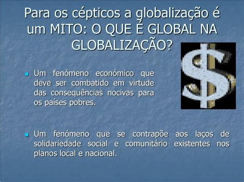 Ppt O Que É A GlobalizaÇÃo Powerpoint Presentation Free Download