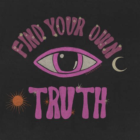 Find Your Own Truth Spiritual Quote Fine Art Print Etsy