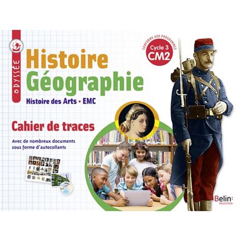 Histoire Geographie Histoire Des Arts Emc Cm2 Cycle 3 Odyssee Cahier