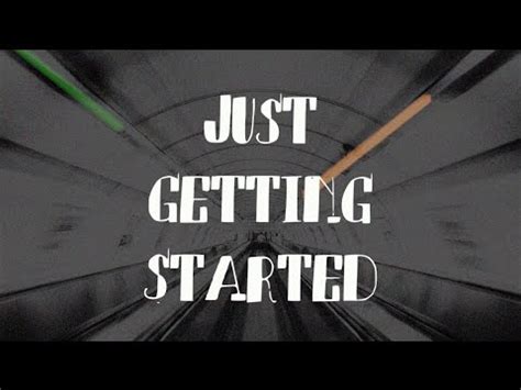 Just Getting Started (Lyric Video) - YouTube