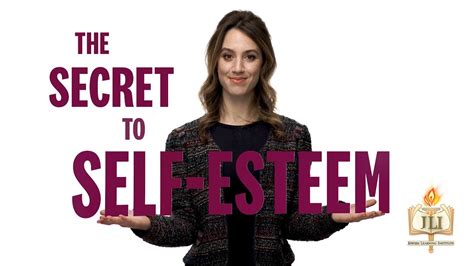 The Secret To Self Esteem Youtube