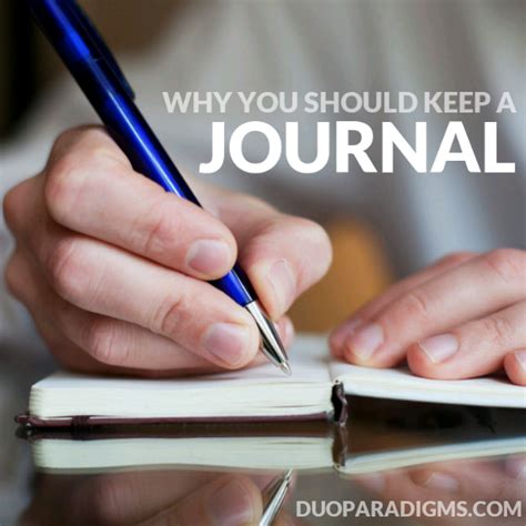 three reasons why you should keep a journal duoparadigms public