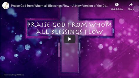 Praise God From Whom All Blessings Flow A New Version Of The