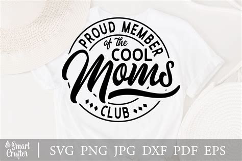 Proud Member Of The Cool Moms Club Svg Graphic By Smart Crafter