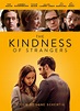 The kindness of Strangers (2019) – ICMGLT