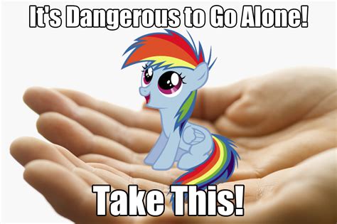 Image 271172 Its Dangerous To Go Alone Take This
