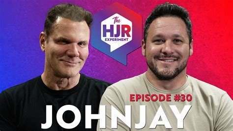 Episode 30 With Johnjay Van Es The Hjr Experiment