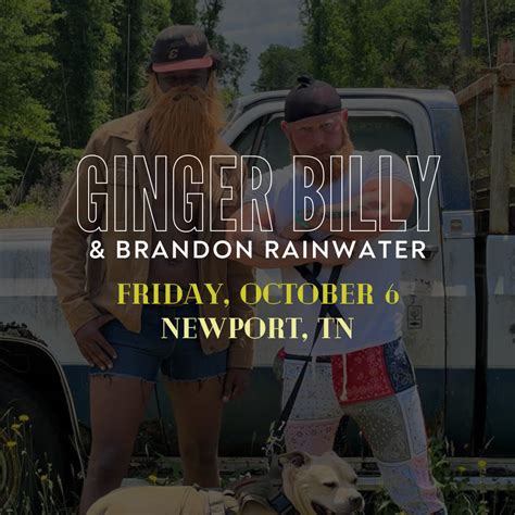 Ginger Billy And Brandon Rainwater Comedian Brandon Rainwater