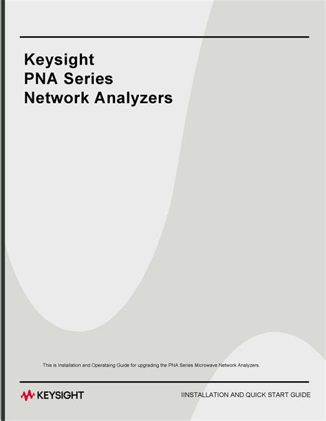 Keysight Technologies Pna Series Installation And Quick Start Manual