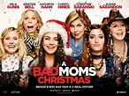 Review: 'A Bad Moms Christmas' Punishes Its Heroines For Asserting ...