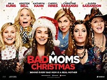 Review: 'A Bad Moms Christmas' Punishes Its Heroines For Asserting ...