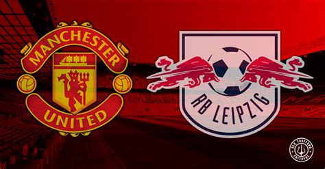 Uefa champions league first knockout round. Confirmed Man Utd XI vs RB Leipzig (Champions League away ...